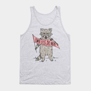 Own Less. Do More. Tank Top